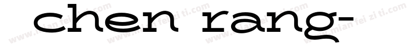 陈让chen rang字体转换